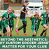 Beyond the Aesthetics: Why Custom Soccer Jerseys Matter for Your Club